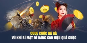 Code Cược Đá Gà: Vũ Khí Bí Mật Để Nâng Cao Hiệu Quả Cược